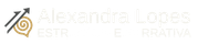 Alexandra Lopes | Estratégia e Narrativa